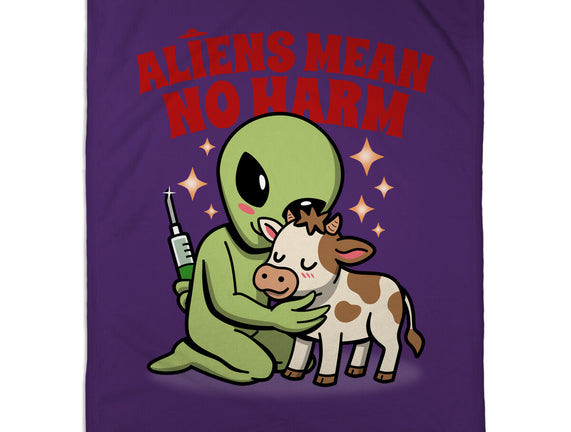 Aliens Mean No Harm