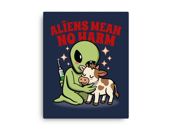 Aliens Mean No Harm
