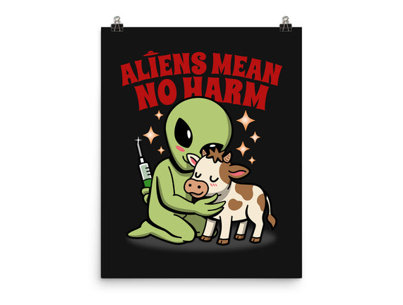 Aliens Mean No Harm