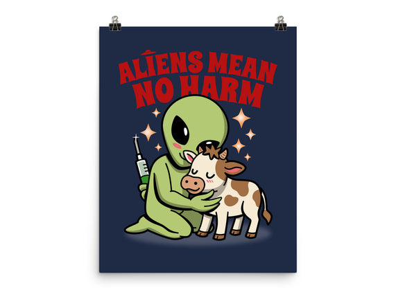 Aliens Mean No Harm