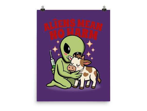 Aliens Mean No Harm