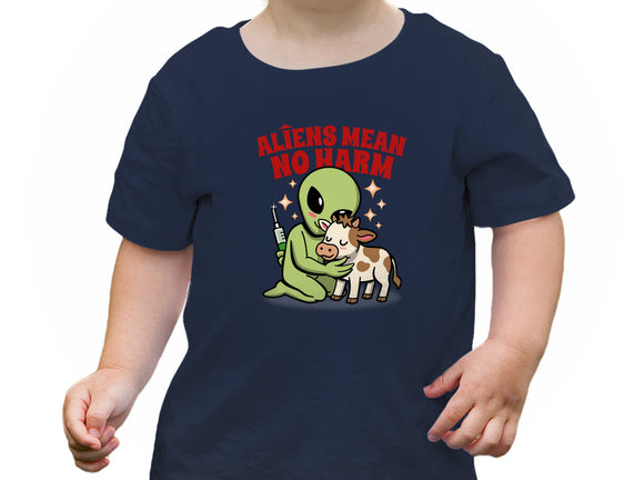 Aliens Mean No Harm