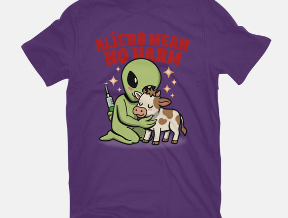 Aliens Mean No Harm