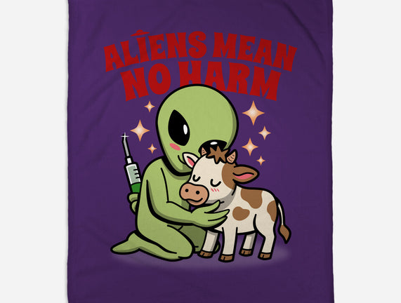 Aliens Mean No Harm