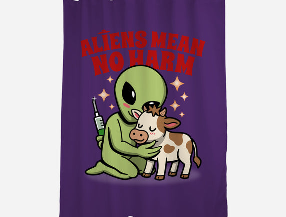 Aliens Mean No Harm