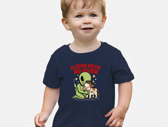 Aliens Mean No Harm