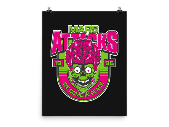 Mars Attacks We Come In Peace