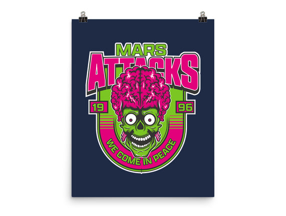 Mars Attacks We Come In Peace