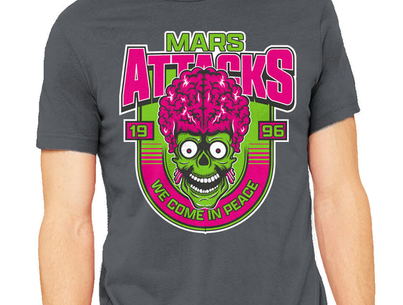Mars Attacks We Come In Peace