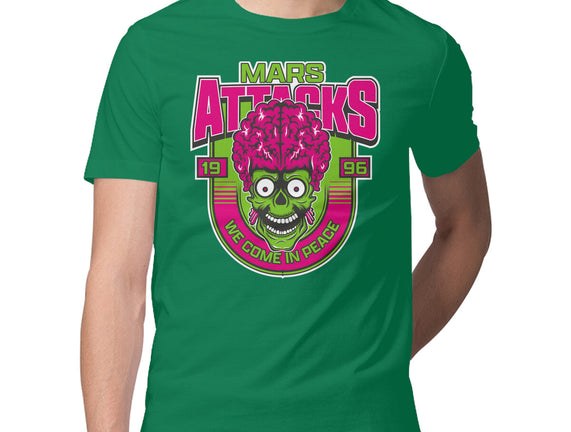 Mars Attacks We Come In Peace