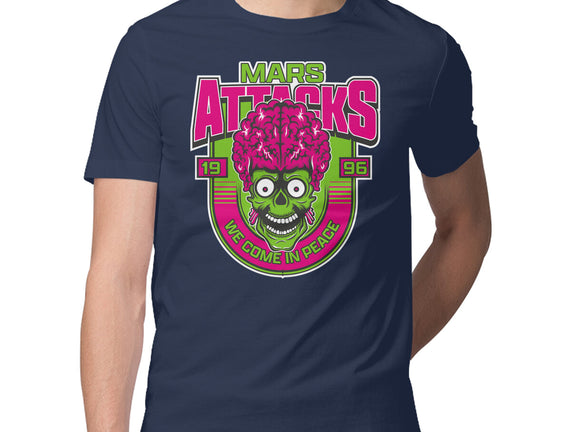 Mars Attacks We Come In Peace