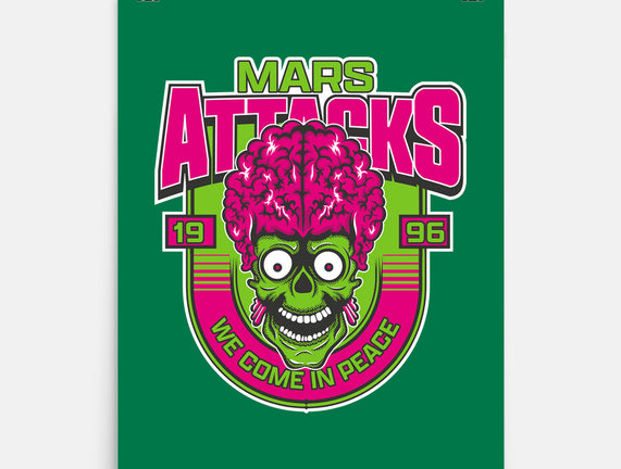 Mars Attacks We Come In Peace