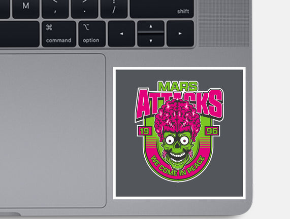 Mars Attacks We Come In Peace