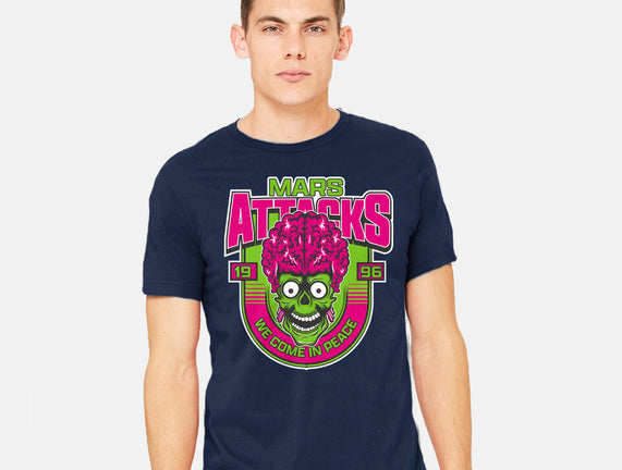Mars Attacks We Come In Peace