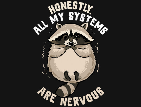 All Systems Are Nervous