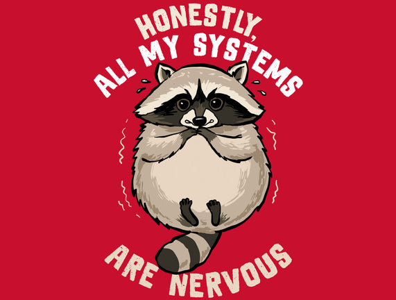 All Systems Are Nervous