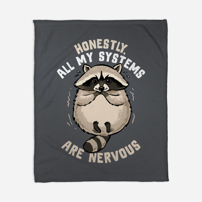 All Systems Are Nervous-None-Fleece-Blanket-GoshWow