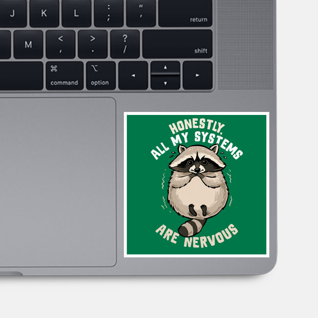 All Systems Are Nervous-None-Glossy-Sticker-GoshWow