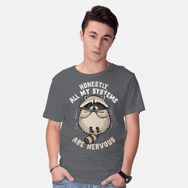 All Systems Are Nervous-Mens-Basic-Tee-GoshWow