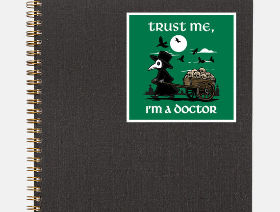 Trust Me I'm A Doctor