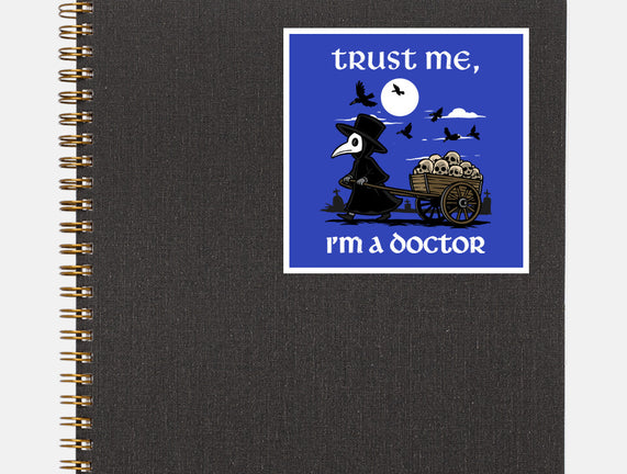 Trust Me I'm A Doctor
