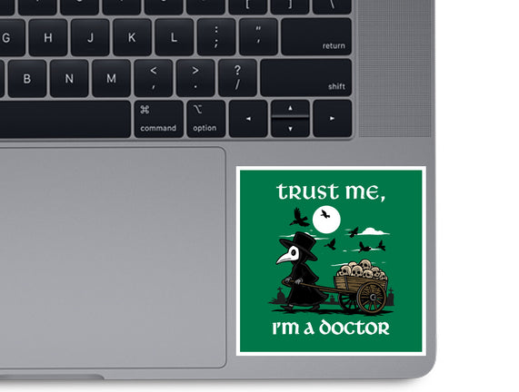 Trust Me I'm A Doctor