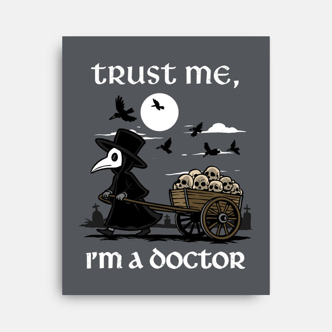 Trust Me I'm A Doctor-None-Stretched-Canvas-GoshWow