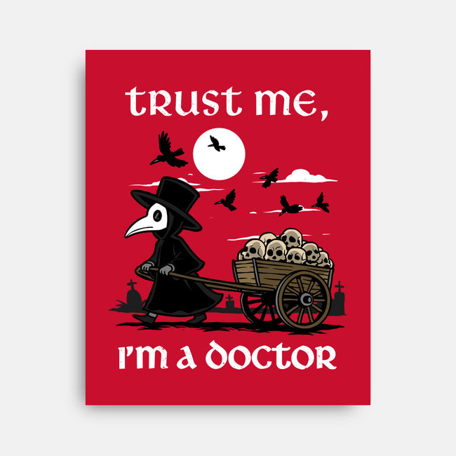 Trust Me I'm A Doctor-None-Stretched-Canvas-GoshWow