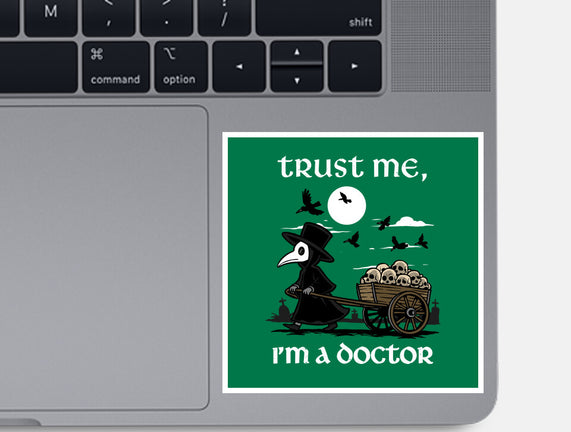 Trust Me I'm A Doctor