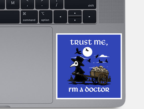 Trust Me I'm A Doctor