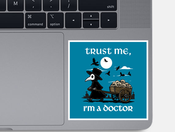 Trust Me I'm A Doctor