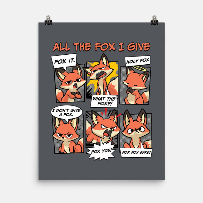 The Fox I Give-None-Matte-Poster-GoshWow
