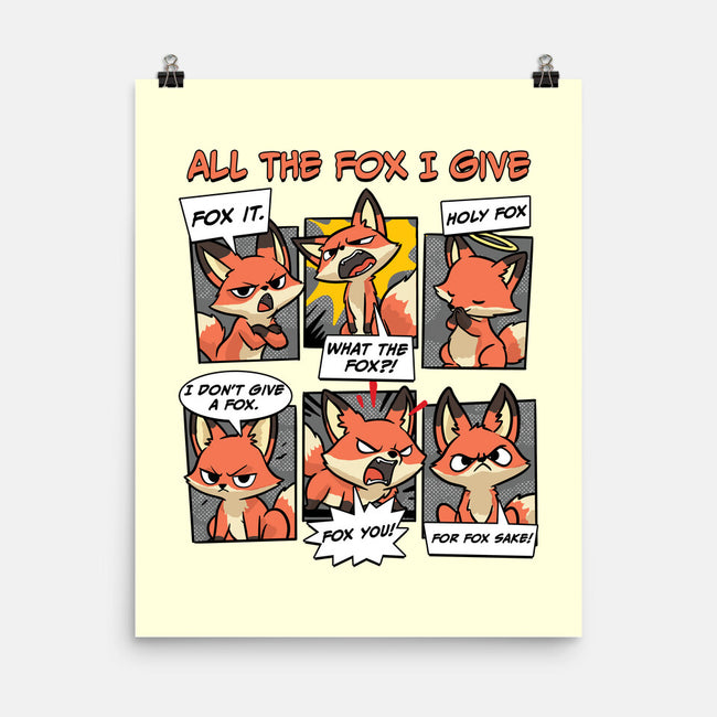 The Fox I Give-None-Matte-Poster-GoshWow