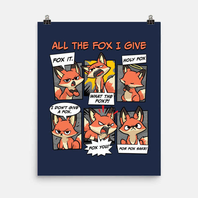 The Fox I Give-None-Matte-Poster-GoshWow