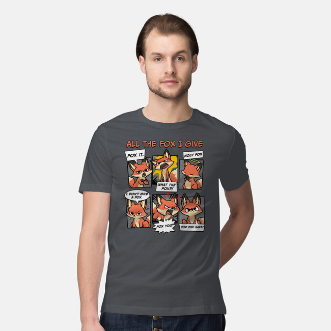 The Fox I Give-Mens-Premium-Tee-GoshWow