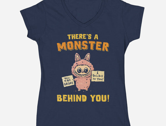 There's A Monster Behind You