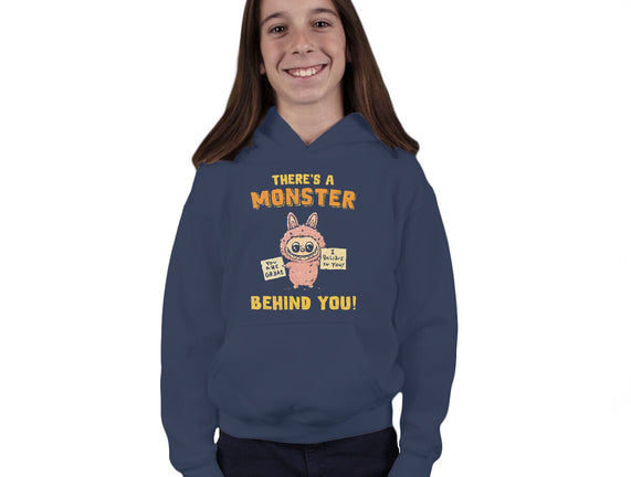 There's A Monster Behind You