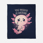 You Axolotl Of Questions-None-Fleece-Blanket-koalastudio