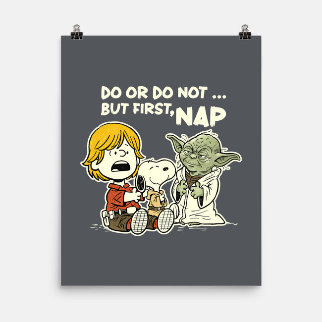 But First Nap-None-Matte-Poster-P1yu5h