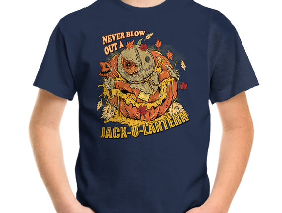 Never Blow Out A Jack-O-Lantern