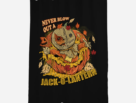 Never Blow Out A Jack-O-Lantern