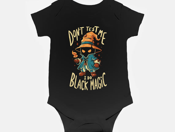 I Do Black Magic