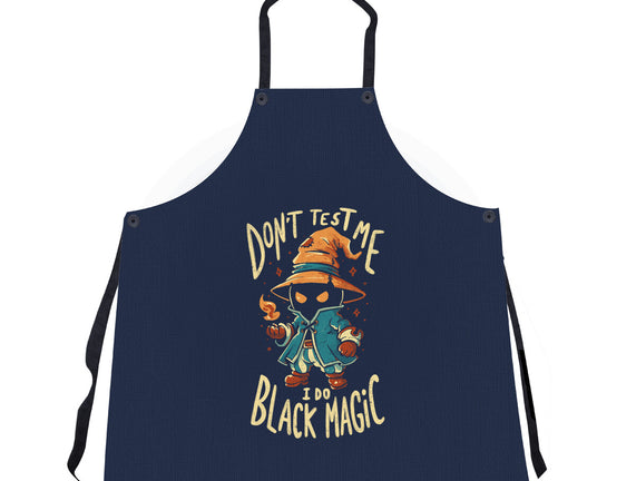 I Do Black Magic