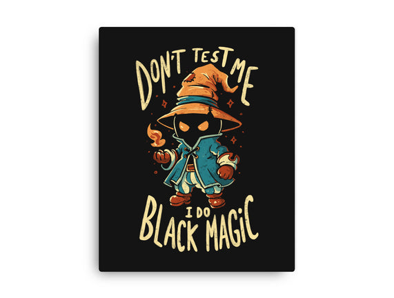 I Do Black Magic