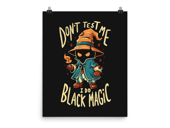 I Do Black Magic