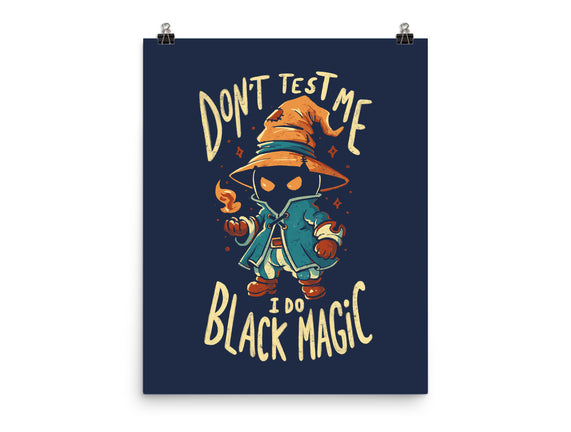 I Do Black Magic