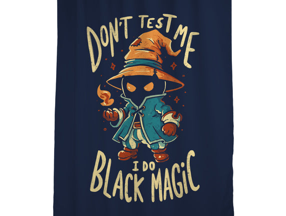 I Do Black Magic