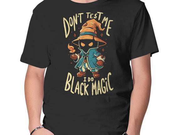 I Do Black Magic