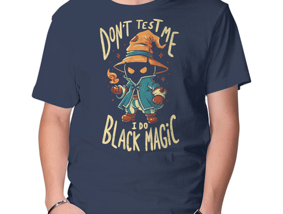 I Do Black Magic
