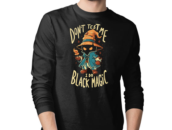 I Do Black Magic